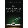 The New Species of Writing