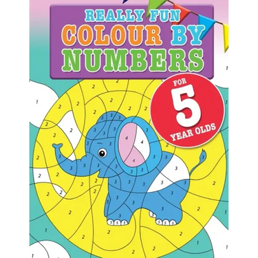 Really Fun Colour By Numbers For 5 Year Olds: A fun & educational counting numbers activity book for five year old children