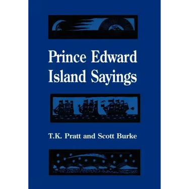 Prince Edward Island Sayings