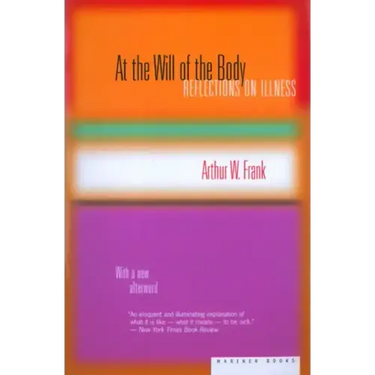 At the Will of the Body