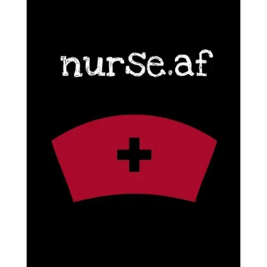 Nurse.af: Nurse Week - Nurse Journal For Patient Care - Gift For Nurse Practitioner Friend - Blank Paperback 8x10, 200 Pages