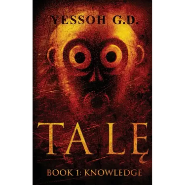 Ta LĘ: Book 1: Knowledge