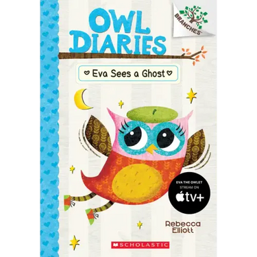Eva Sees a Ghost: A Branches Book (Owl Diaries #2): Volume 2