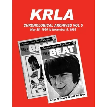 KRLA Chronological Archives Vol 5: May 28, 1966 to November 5, 1966