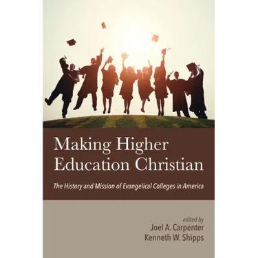 Making Higher Education Christian