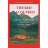 The Red Lacquered Gate: The Early Days of the Columban Fathers and the Courage and Faith of Its Founder, Fr. Edward Galvin