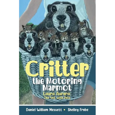 Critter, the Motoring Marmot: Laura Aurora: The Vet with Pets