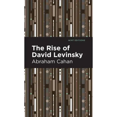 The Rise of David Levinsky