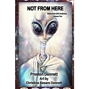Not from Here: Selected UFO Articles