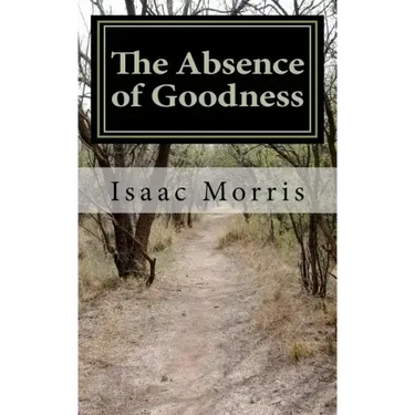 The Absence of Goodness