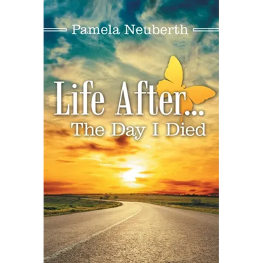 Life After ... the Day I Died