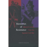 Memories of Resistance: Women`s Voices from the Spanish Civil War