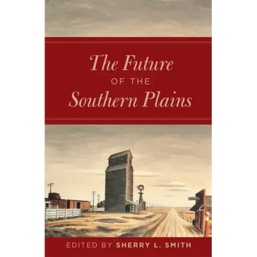 The Future of the Southern Plains