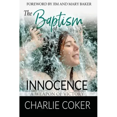 The Baptism of Innocence: A Weapon of Victory
