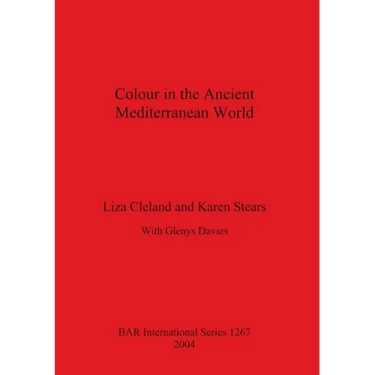 Colour in the Ancient Mediterranean World Bar S1267