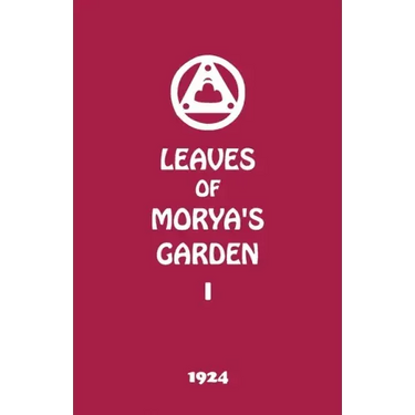 Leaves of Morya's Garden I: The Call