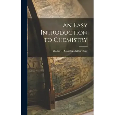 An Easy Introduction to Chemistry