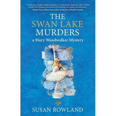 The Swan Lake Murders: A Mary Wandwalker Mystery