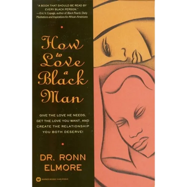 How to Love a Black Man