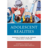 Adolescent Realities: Engaging Students in SEL through Young Adult Literature