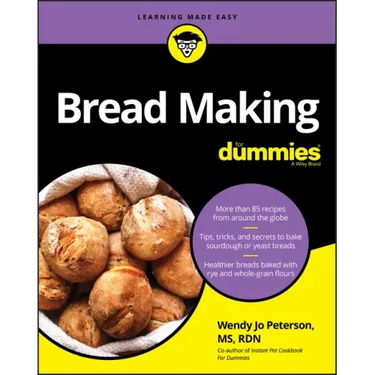 Bread Making for Dummies