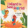I Want to See the World
