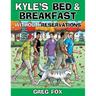 Kyle's Bed & Breakfast: Without Reservations