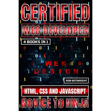 Certified Web Developer: HTML, CSS and JavaScript