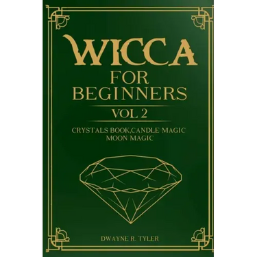 Wicca for Beginners: : Crystals Book, Candle Magic, Moon Magic