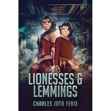Lionesses & Lemmings