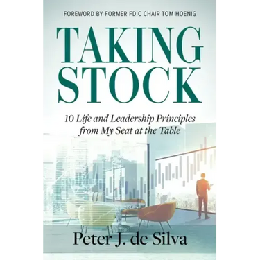 Taking Stock: 10 Life and Leadership Principles from My Seat at the Table