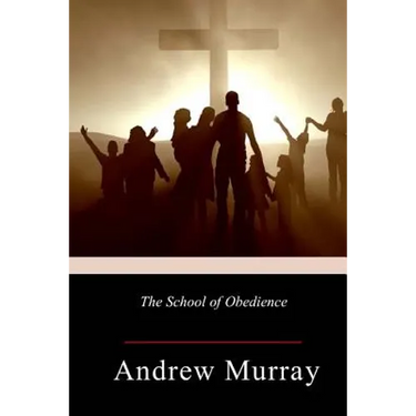 The School of Obedience