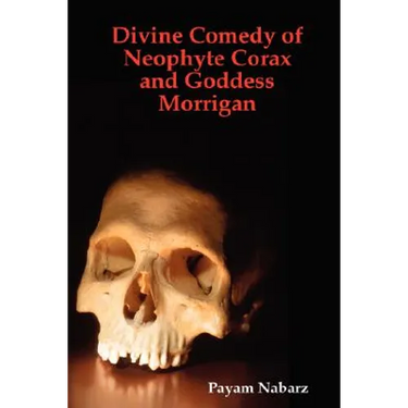 Divine Comedy of Neophyte Corax and Goddess Morrigan