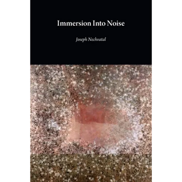 Immersion Into Noise (second edition)