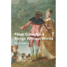 Fêtes Galantes & Songs Without Words