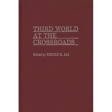 Third World at the Crossroads