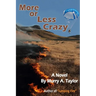 More or Less Crazy