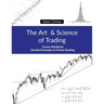 The Art and Science of Trading: Course Workbook