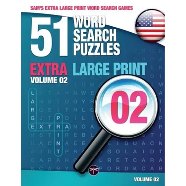 Sam's Extra Large-Print Word Search Games: 51 Word Search Puzzles, Volume 2: Brain-stimulating puzzle activities for many hours of entertainment