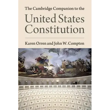 The Cambridge Companion to the United States Constitution