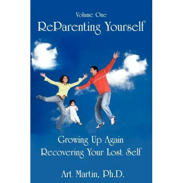 Reparenting Yourself