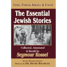 The Essential Jewish Stories: God, Torah, Israel & Faith
