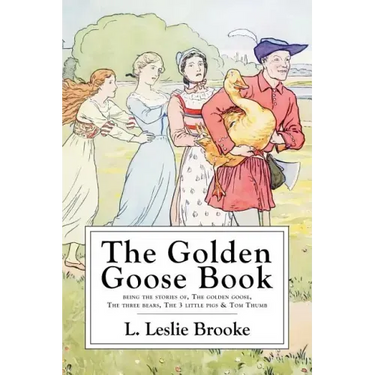 The Golden Goose Book: With Numerous Drawings by the Author