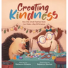 Creating Kindness: How One Small Painted Rock Can Make a Big Difference
