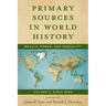Primary Sources in World History