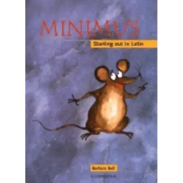 Minimus Pupil's Book: Starting Out in Latin