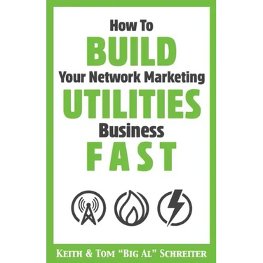 How To Build Your Network Marketing Utilities Business Fast
