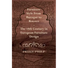 Furniture Style from Baroque to Rococo - The 18th Century in European Furniture Design