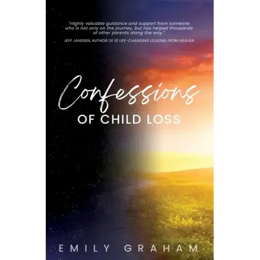 Confessions of Child Loss