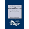 Revolutionary War Bounty Land Grants